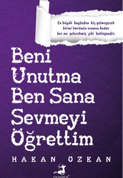 Beni Unutma Ben Sana Sevmeyi Öğrettim Beni Unutma Ben Sana Sevmeyi Öğrettim