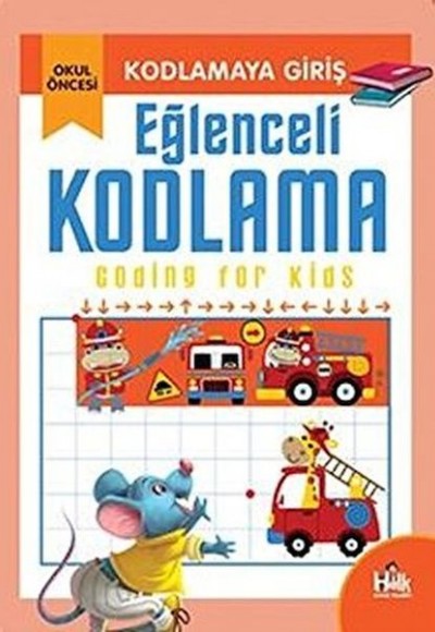 Eğlenceli Kodlama (Okul Öncesi) Eğlenceli Kodlama (Okul Öncesi)