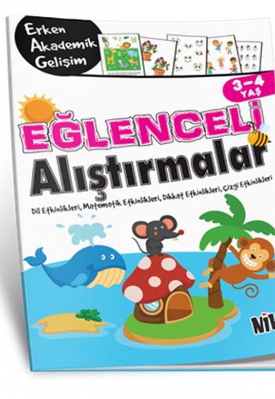 3-4 Yaş Eğlenceli Alıştırmalar 3-4 Yaş Eğlenceli Alıştırmalar