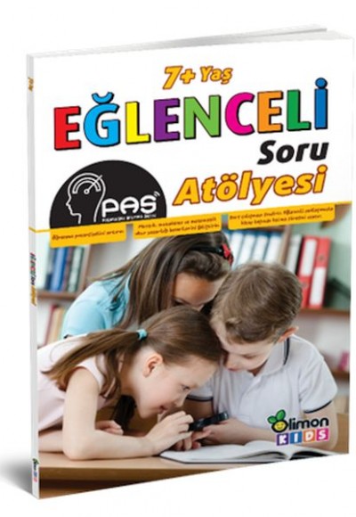 PAS Serisi 7+ Yaş Eğlenceli Soru Atölyesi PAS Serisi 7+ Yaş Eğlenceli Soru Atölyesi