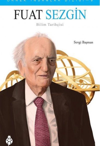 Örnek İnsanlar Dizisi-9 Fuat Sezgin Örnek İnsanlar Dizisi-9 Fuat Sezgin