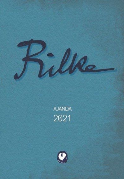 2021 Rilke Ajanda 2021 Rilke Ajanda