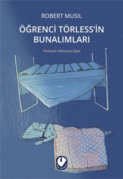 Öğrenci Törless’in Bunalımları Öğrenci Törless’in Bunalımları