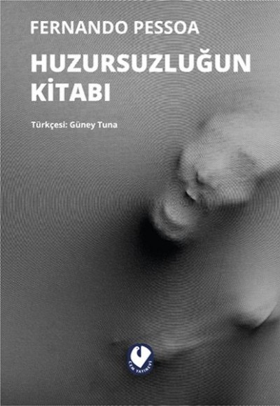 Huzursuzluğun Kitabı Huzursuzluğun Kitabı