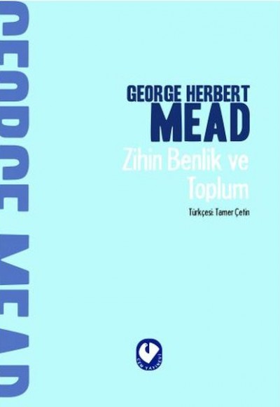 Zihin Benlik ve Toplum Zihin Benlik ve Toplum