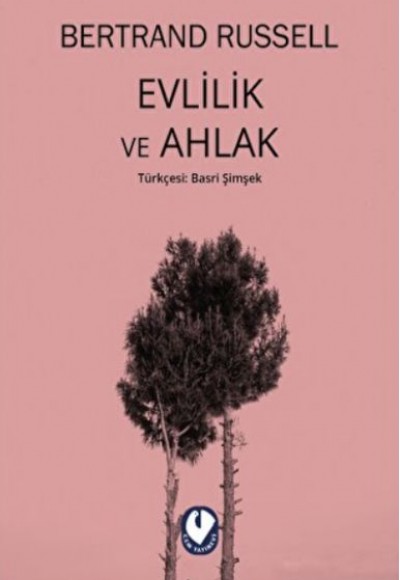 Evlilik ve Ahlak Evlilik ve Ahlak