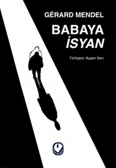 Babaya İsyan Babaya İsyan