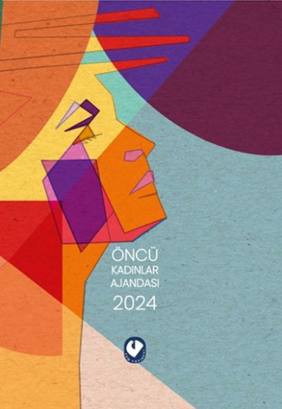 Öncü Kadınlar Ajandası 2024 (Kitap Ajandası) Öncü Kadınlar Ajandası 2024 (Kitap Ajandası)