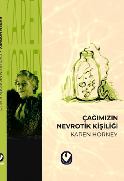 Çağımızın Nevrotik Kişiliği Çağımızın Nevrotik Kişiliği