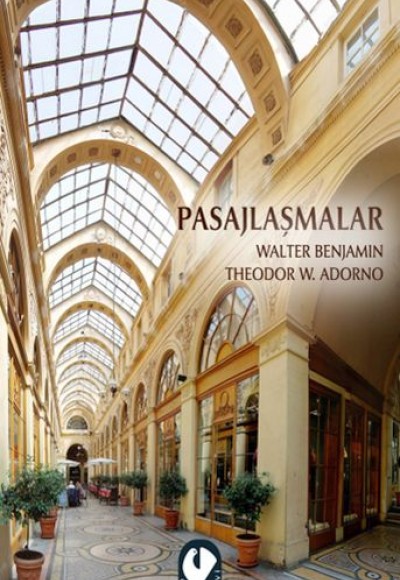 Pasajlaşmalar Pasajlaşmalar