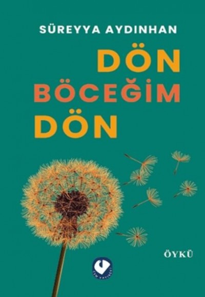 Dön Böceğim Dön Dön Böceğim Dön