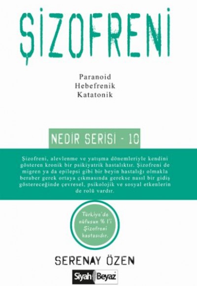 Şizofreni Nedir Serisi 10 Şizofreni Nedir Serisi 10