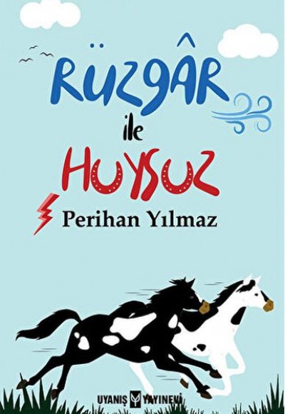 Rüzgar ile Huysuz Rüzgar ile Huysuz