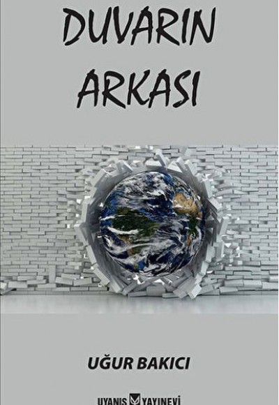 Duvarın Arkası Duvarın Arkası