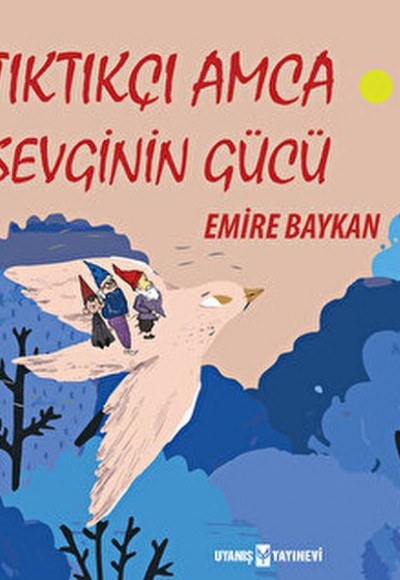 Tıktıkçı Amca Sevginin Gücü Tıktıkçı Amca Sevginin Gücü