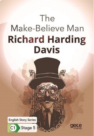 The Make-Believe Man - İngilizce Hikayeler C1 Stage 5