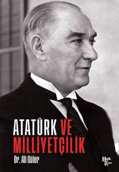 Atatürk ve Milliyetçilik Atatürk ve Milliyetçilik