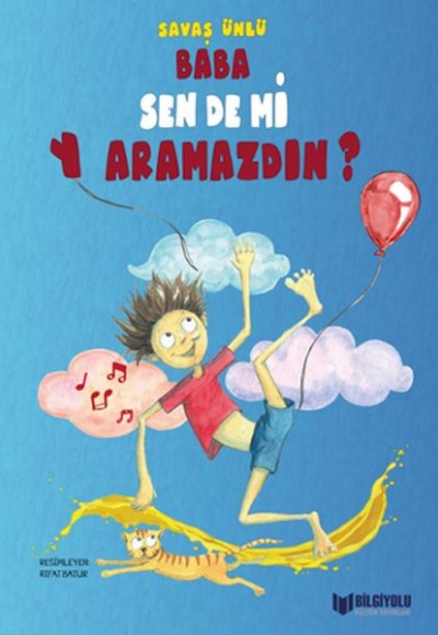 Baba Sen De Mi Yaramazdın Baba Sen De Mi Yaramazdın