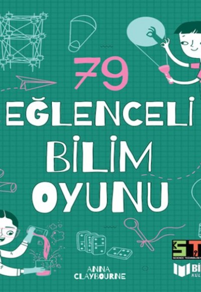 79 Eğlenceli Bilim Oyunu 79 Eğlenceli Bilim Oyunu
