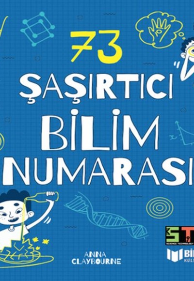 73 Şaşırtıcı Bilim Numarası 73 Şaşırtıcı Bilim Numarası