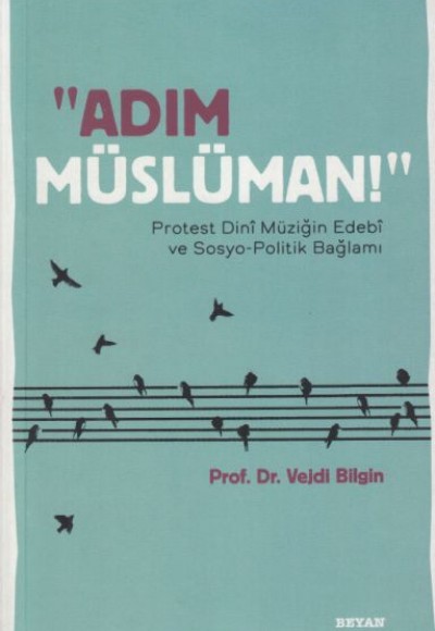 Adım Müslüman! Adım Müslüman!