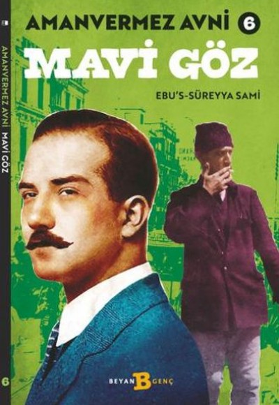 Mavi Göz - Amanvermez Avni 6 Mavi Göz - Amanvermez Avni 6