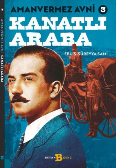 Kanatlı Araba - Amanvermez Avni 3 Kanatlı Araba - Amanvermez Avni 3