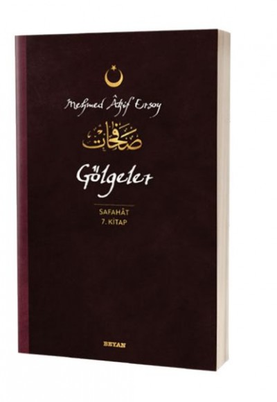 Gölgeler - Safahat 7. Kitap Gölgeler - Safahat 7. Kitap