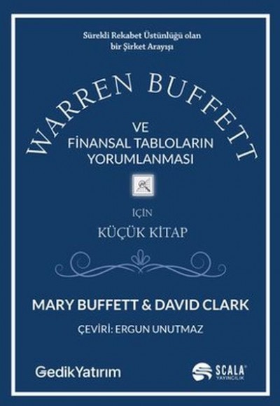 Warren Buffett ve Finansal Tabloların Yorumlanması Warren Buffett ve Finansal Tabloların Yorumlanması