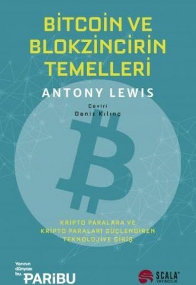 Bitcoin ve Blokzincirin Temelleri Bitcoin ve Blokzincirin Temelleri