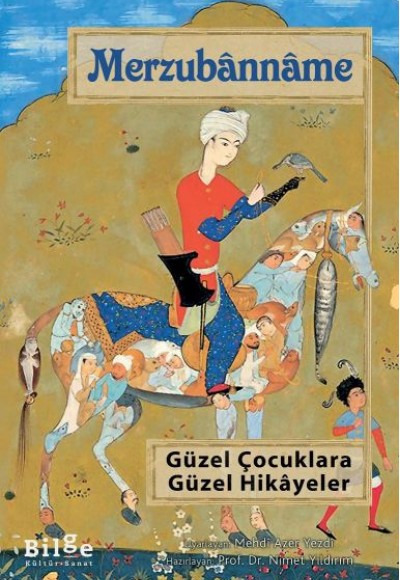 Merzubanname - Güzel Çocuklara Güzel Hikayeler Merzubanname - Güzel Çocuklara Güzel Hikayeler