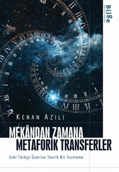 Mekândan Zamana Metaforik Transferler Mekândan Zamana Metaforik Transferler