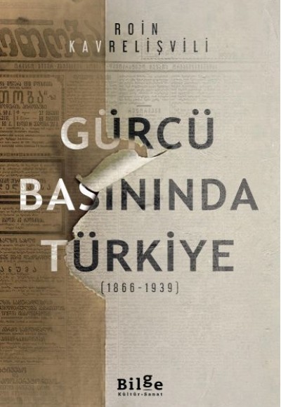 Gürcü Basınında Türkiye Gürcü Basınında Türkiye