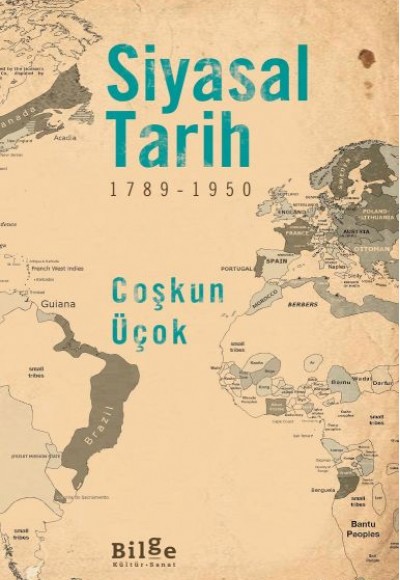 Siyasal Tarih (1789-1950) Siyasal Tarih (1789-1950)