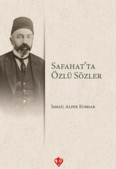 Safahatta Özlü Sözler Safahatta Özlü Sözler