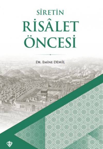 Siretin Risalet Öncesi Siretin Risalet Öncesi