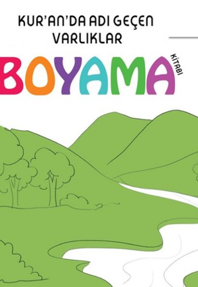 Kuranda Adı Geçen Varlıklar - Boyama Kitabı Kuranda Adı Geçen Varlıklar - Boyama Kitabı