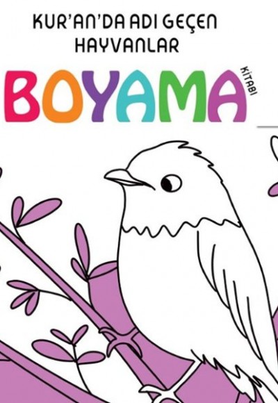 Kuranda Adı Geçen Hayvanlar - Boyama Kitabı Kuranda Adı Geçen Hayvanlar - Boyama Kitabı