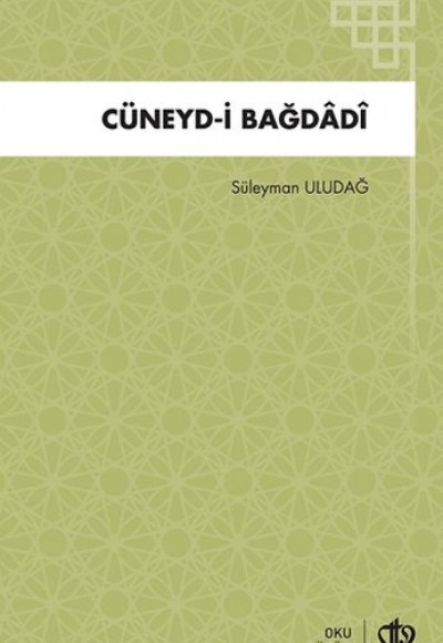 Cüneyd i Bağdadi Cüneyd i Bağdadi