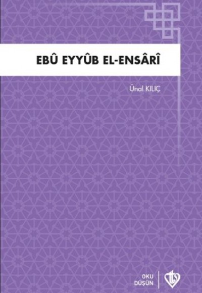 Ebu Eyyüb El Ensari Ebu Eyyüb El Ensari