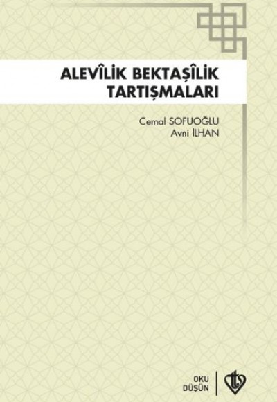 Alevilik Bektaşilik Tartışmaları Alevilik Bektaşilik Tartışmaları