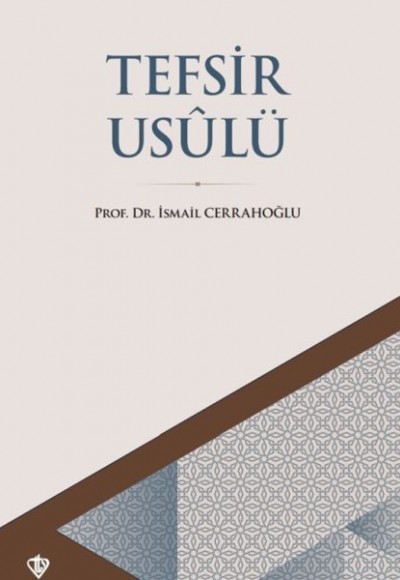 Tefsir Usulü Tefsir Usulü
