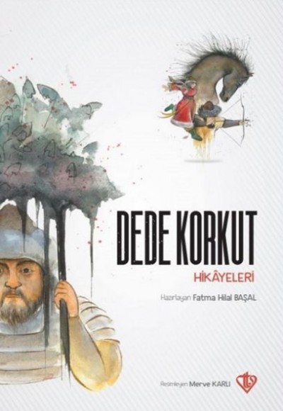 Dede Korkut Hikayeleri Dede Korkut Hikayeleri