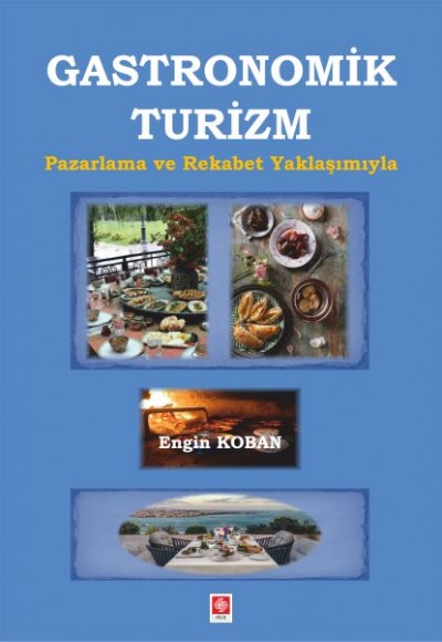 Gastronomik Turizm Gastronomik Turizm