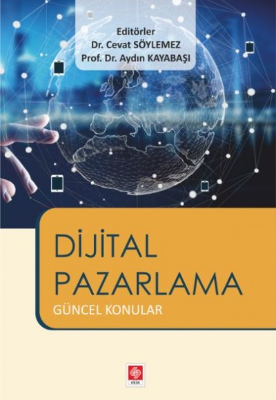 Dijital Pazarlama - Güncel Konular Dijital Pazarlama - Güncel Konular