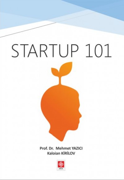 Startup 101 Startup 101