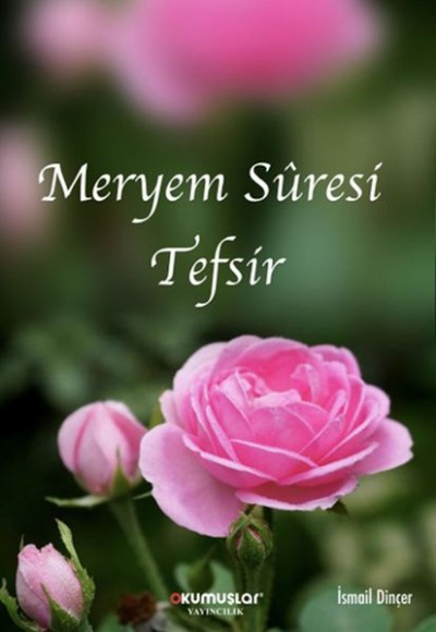 Meryem Suresi Tefsir Meryem Suresi Tefsir