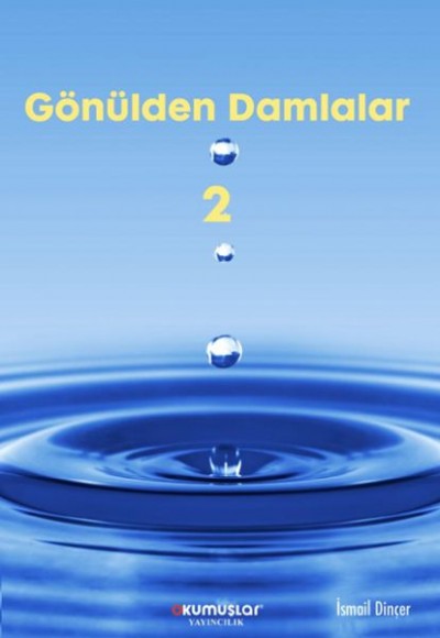 Gönülden Damlalar 2 Gönülden Damlalar 2