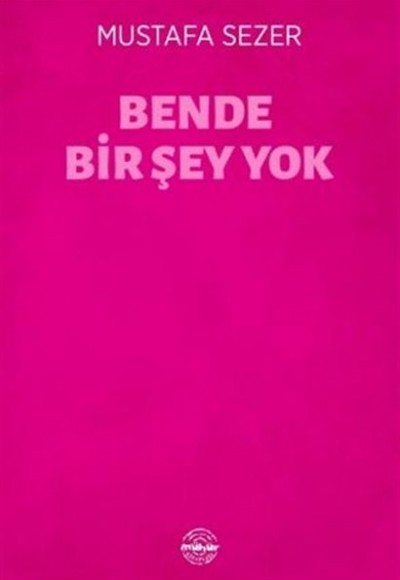 Bende Bir Şey Yok Bende Bir Şey Yok