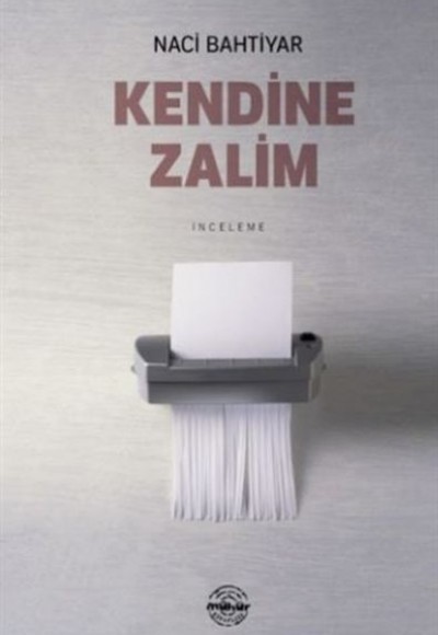 Kendine Zalim Kendine Zalim